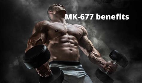 mk 677 benefits and side effects
